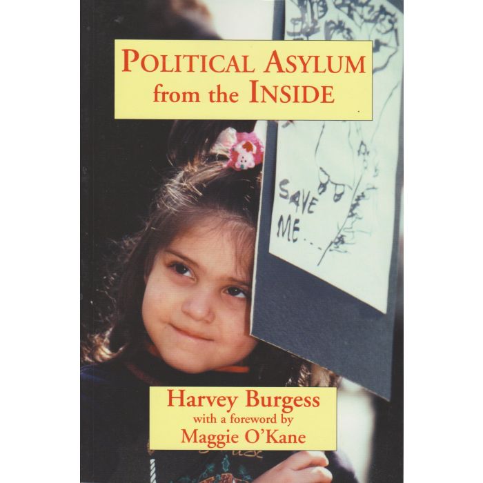 Poltical Asylum From the Inside