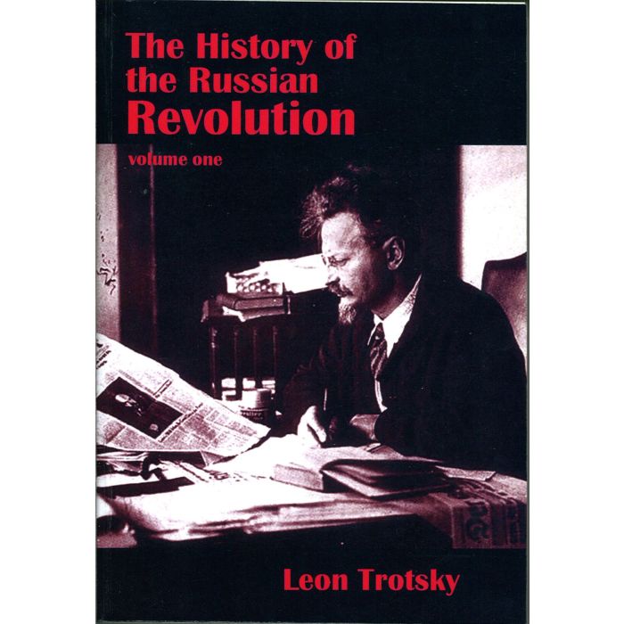 History Of The Russian Revolution: Vol 1