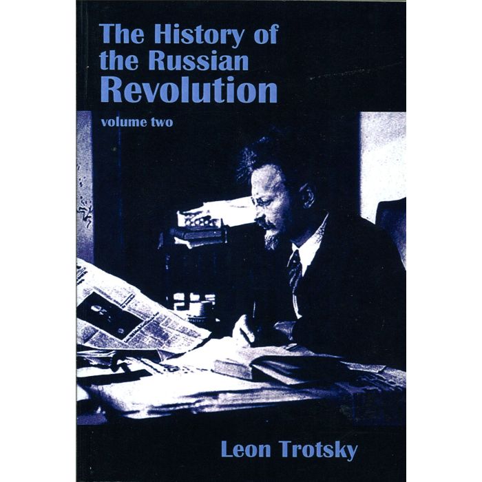 History Of The Russian Revolution: Vol 2