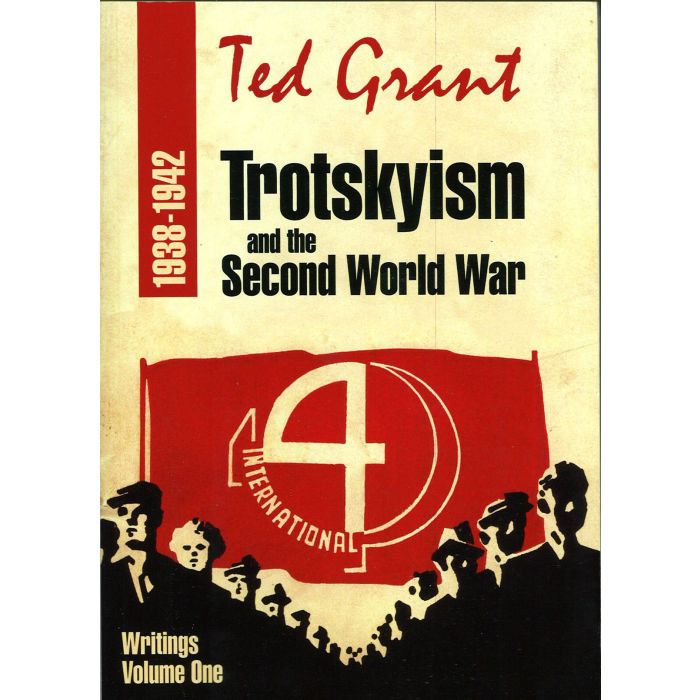 Ted Grant Collected Works Vol 1