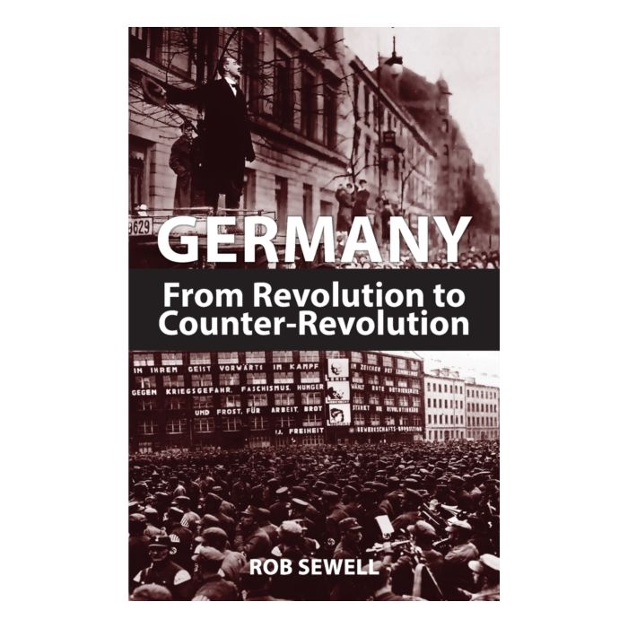 Germany: From Revolution to Counter-Revolution
