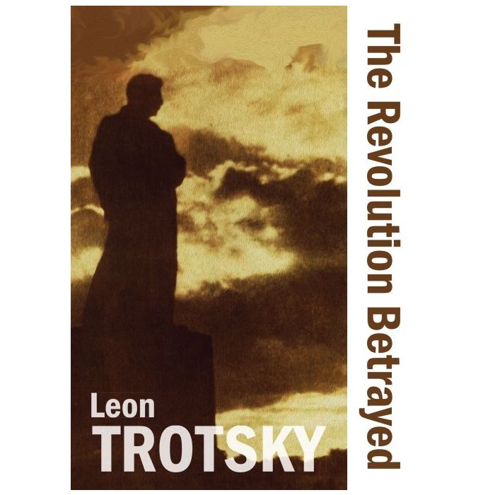 Revolution Betrayed, The