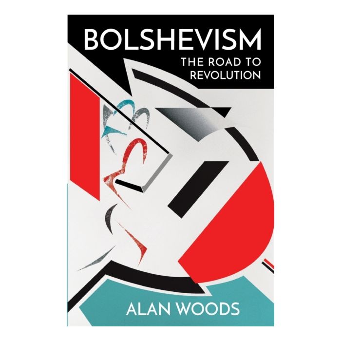 Bolshevism: Road To Revolution