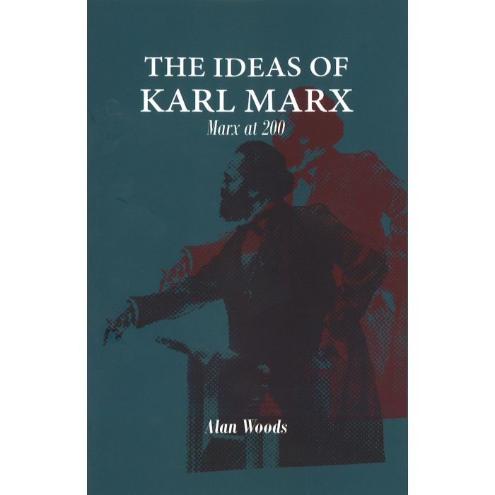 Ideas of Karl Marx, The