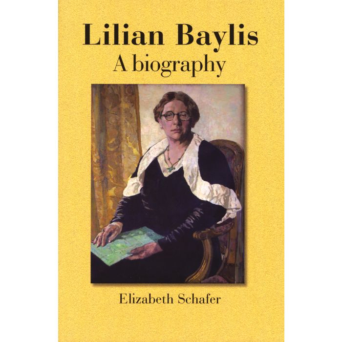 Lilian Baylis: A Biography