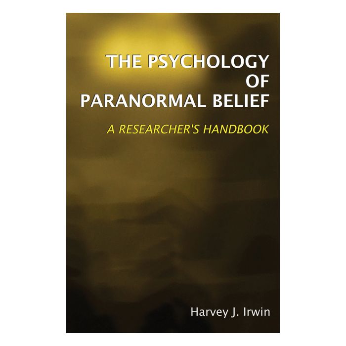 Psychology of Paranormal Belief, The