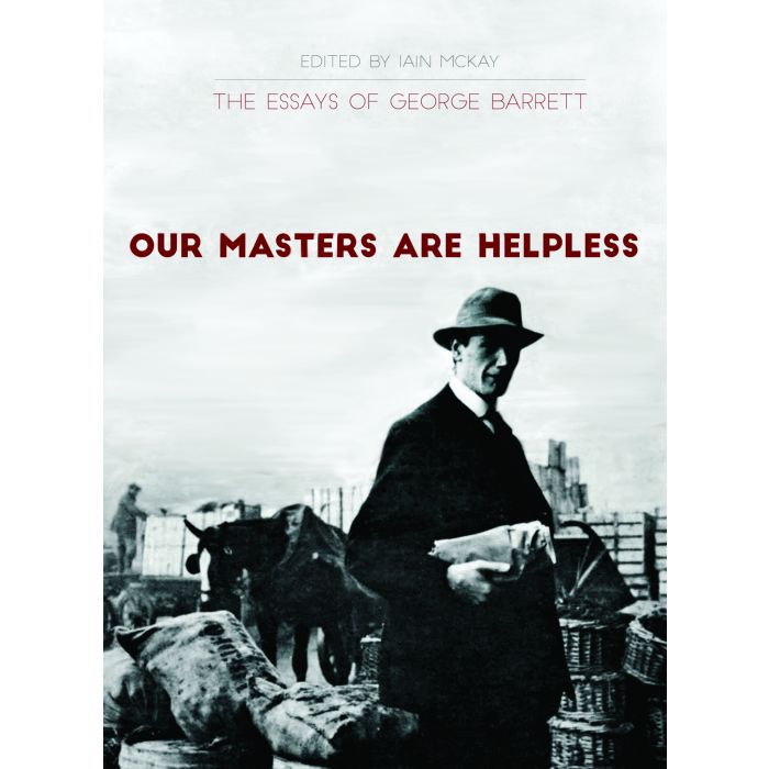 Our Masters Are Helpless