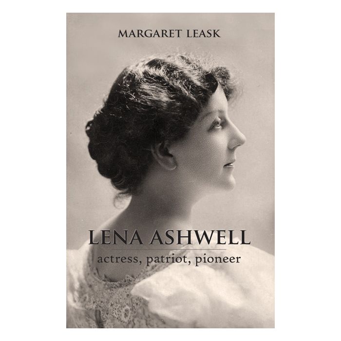 Lena Ashwell: Actress, patriot, pioneer
