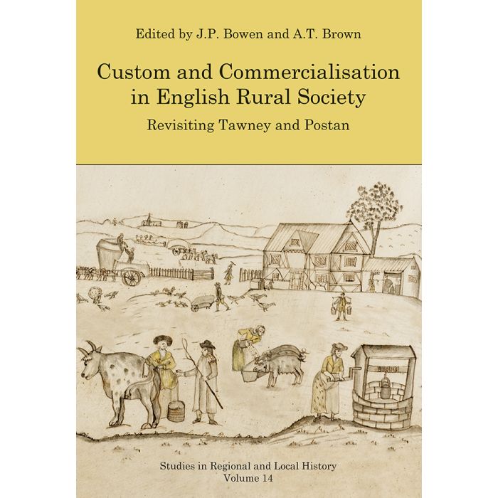 Custom and Commercialisation in English Rural Society