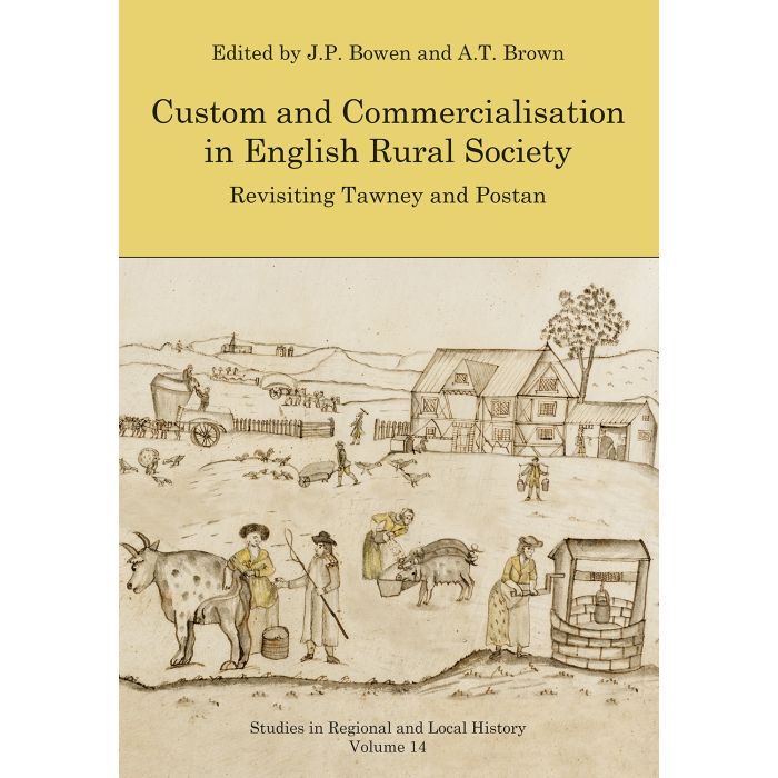 Custom and Commercialisation in English Rural Society
