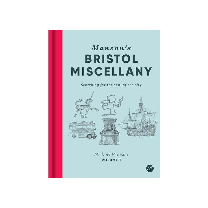 Manson's Bristol Miscellany: Volume 1