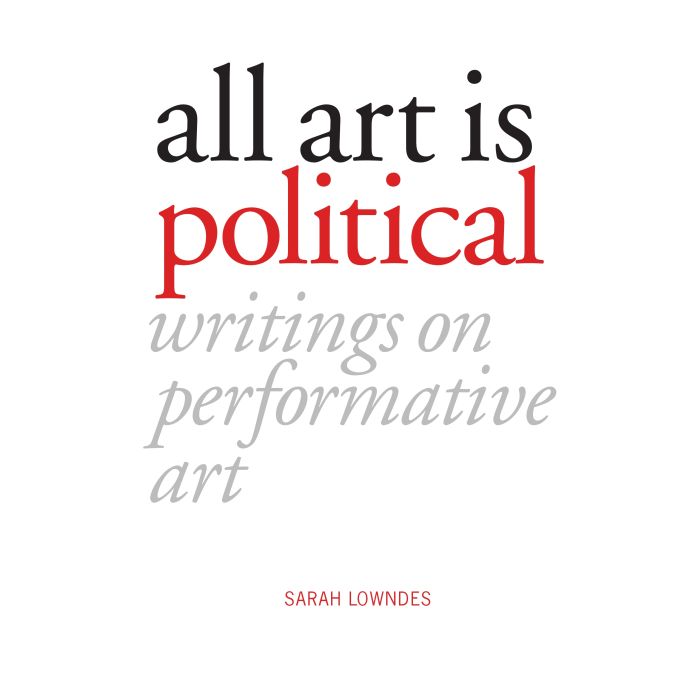 All Art Is Political