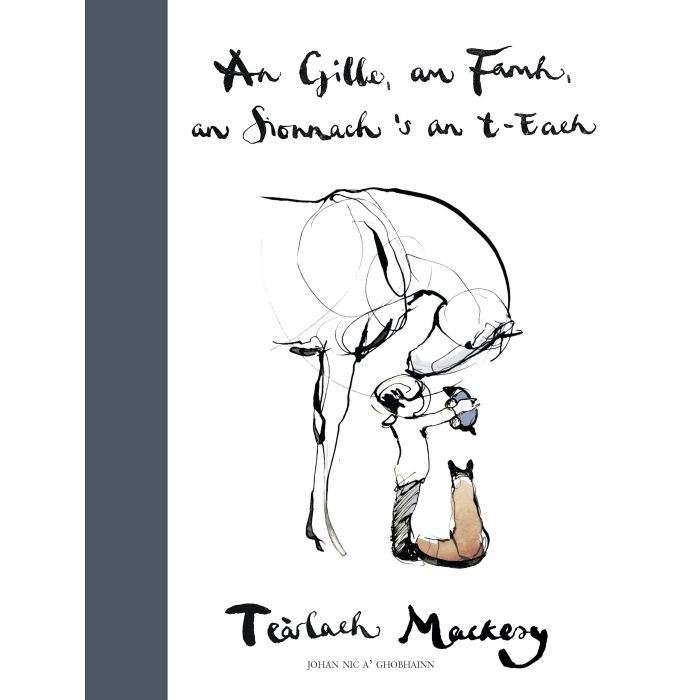 An Gille, Am Famh, An Sionnach 'S An T-E