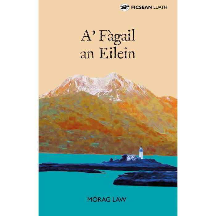 A Fagail an Eilein