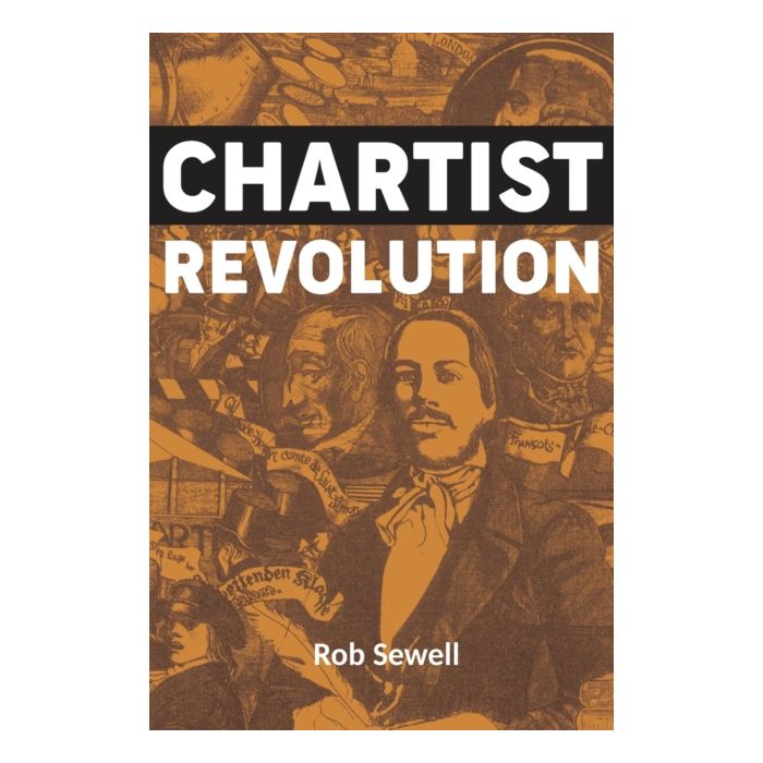 Chartist Revolution, The