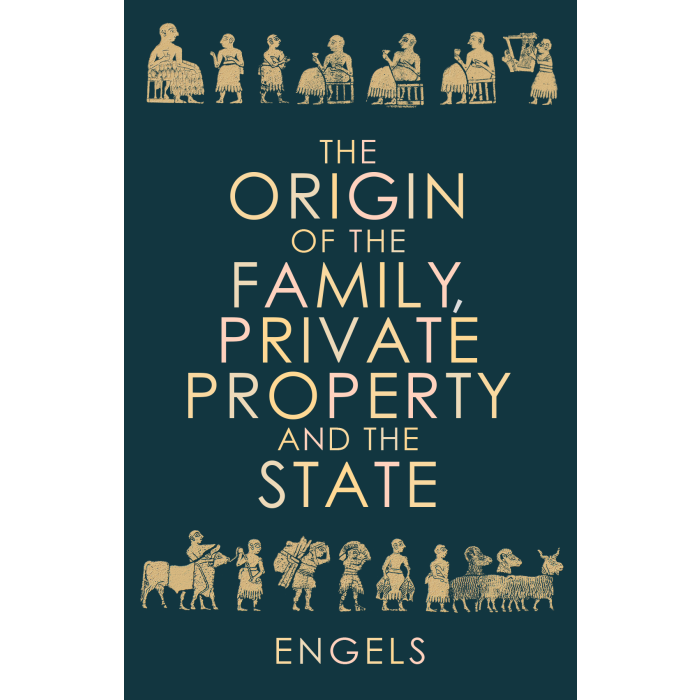 Origin Of Family, Private Property & State