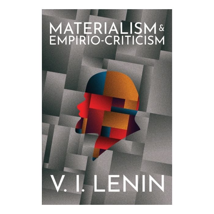 Materialism & Empirio-Criticism