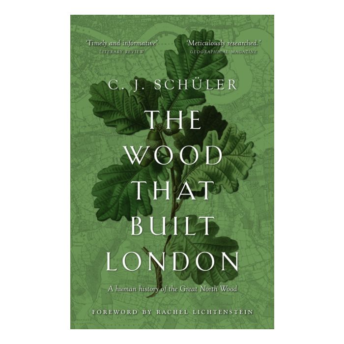 Wood That Built London, The