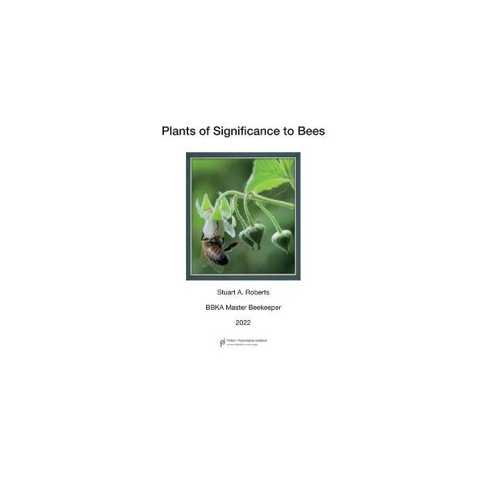 Plants of Significance to Bees