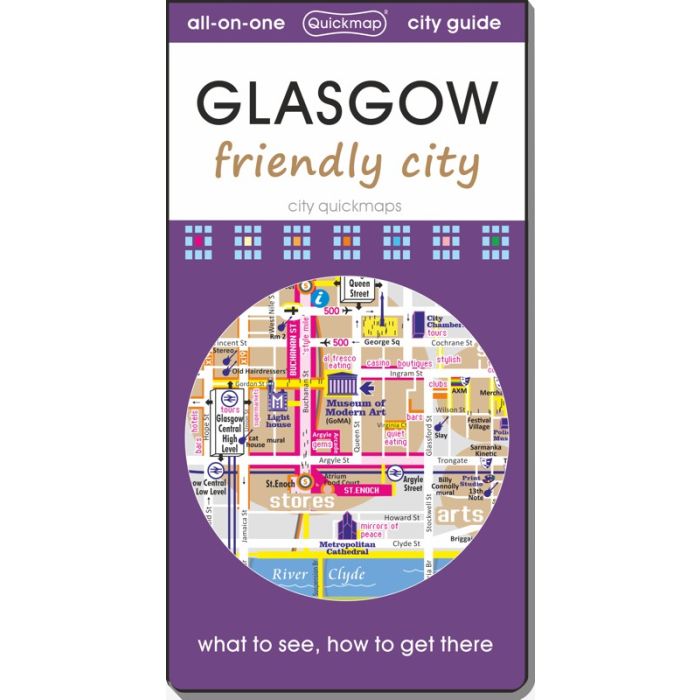 Glasgow: Friendly City Map & Guide