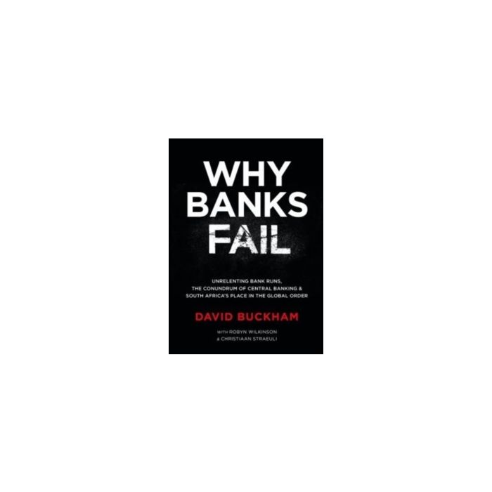 Why Banks Fail