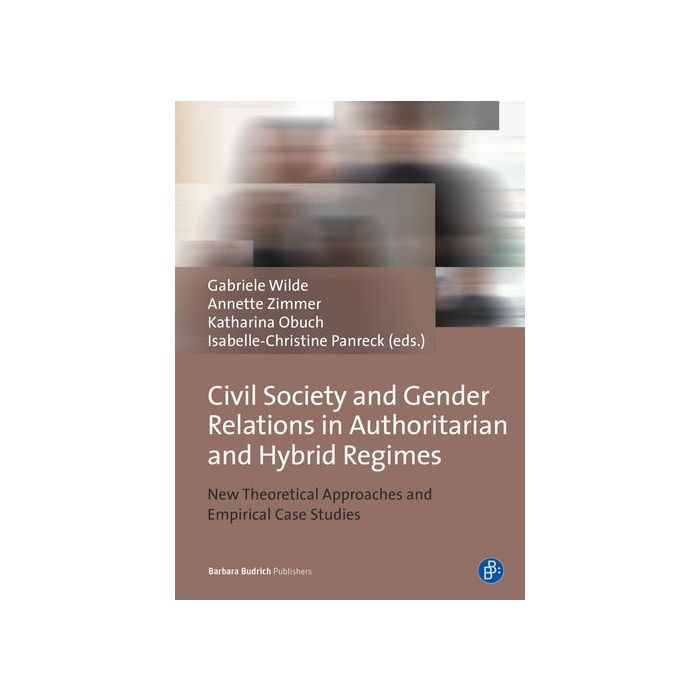 Civil Society and Gender Relations in Authoritarian