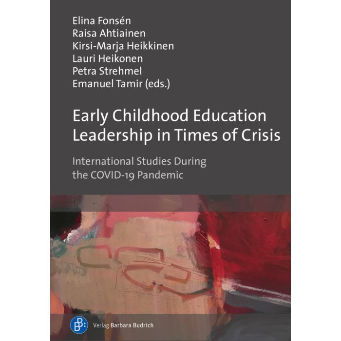 Early Childhood Education Leadership in Times of Crisis
