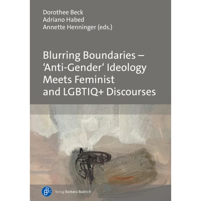 Blurring Boundaries: Anti-Gender Ideology Meets Feminist and