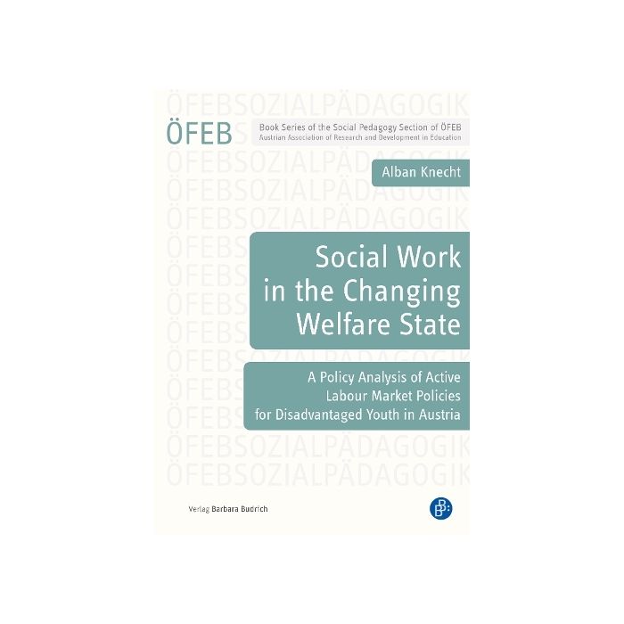 Social Work in the Changing Welfare State:A Policy Analysis