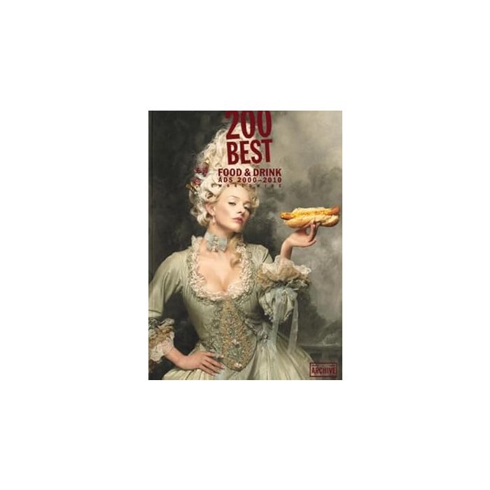 Lurzer Archive Special: 200 Best Food & Drink 2000 2010