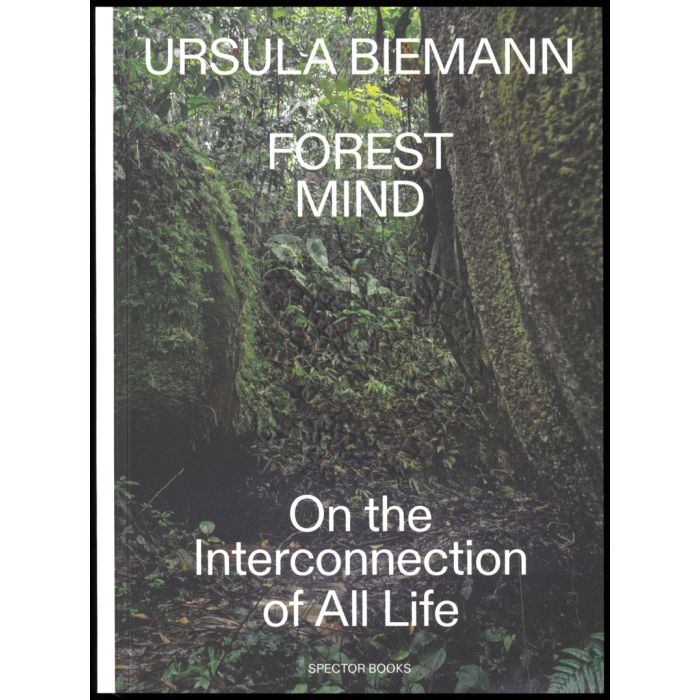 Forest Mind. On the Interconnection of All Life