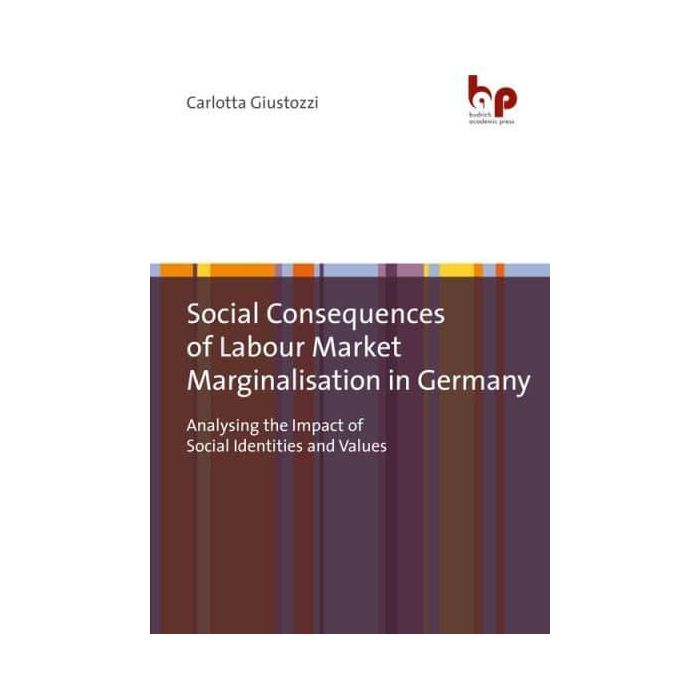 Social Consequences of Labour Market Marginalisation in