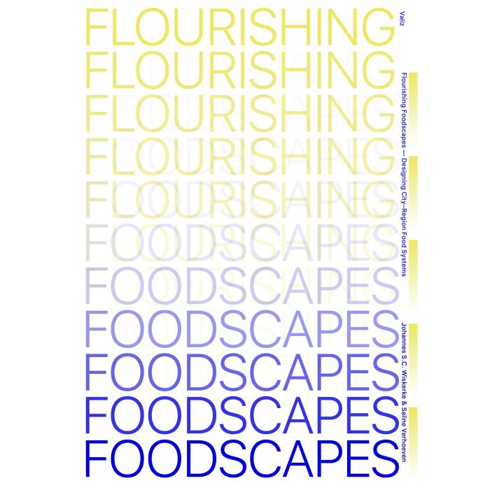Flourishing Foodscapes