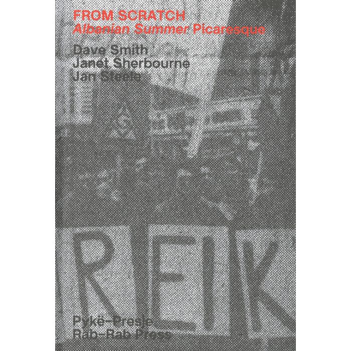 From Scratch: Albanian Summer Picaresque