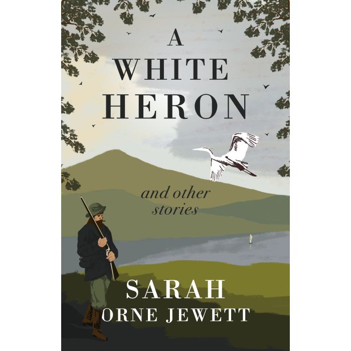 White Heron and Other Stories, A