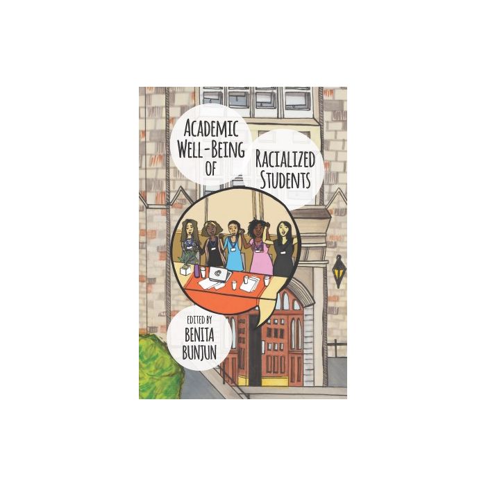 Academic Well-Being of Racialized Students