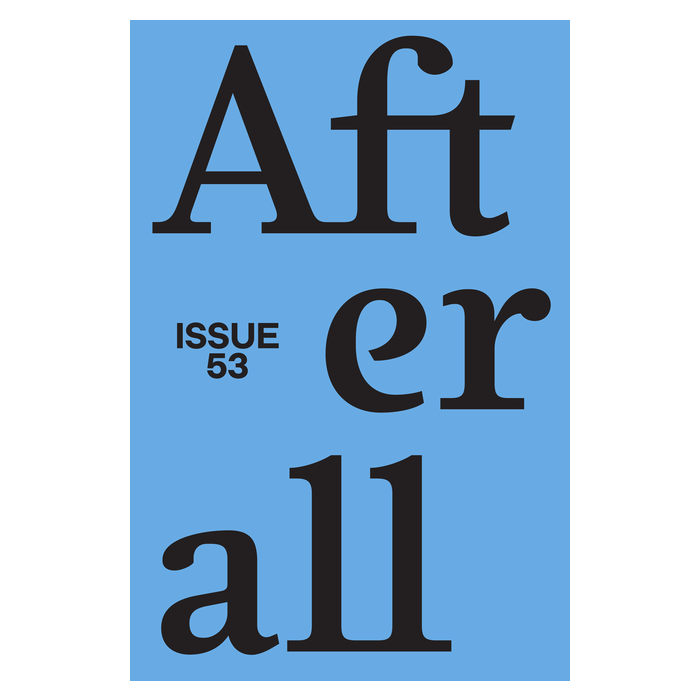 Afterall 53 Spring Summer 2022