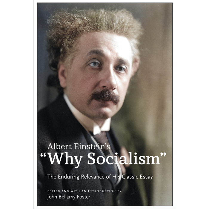 Albert Einstein's Why Socialism?"