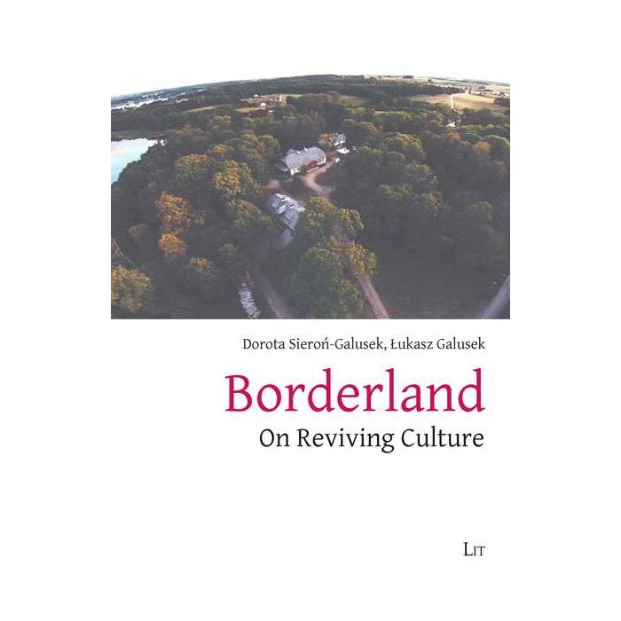 Borderland: On Reviving Culture