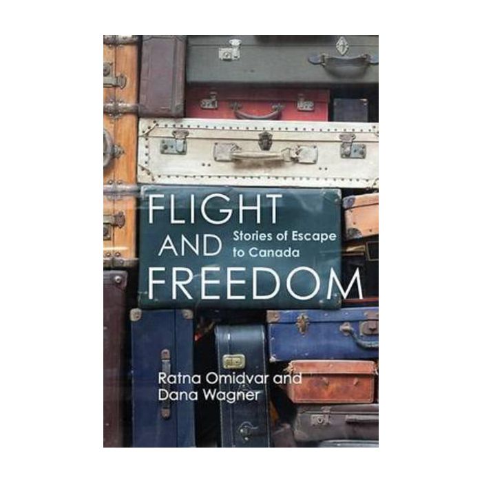 Flight and Freedom: Stories of Escape to Canada