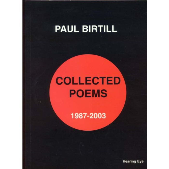 Paul Birtill: Collected Poems 1987-2003