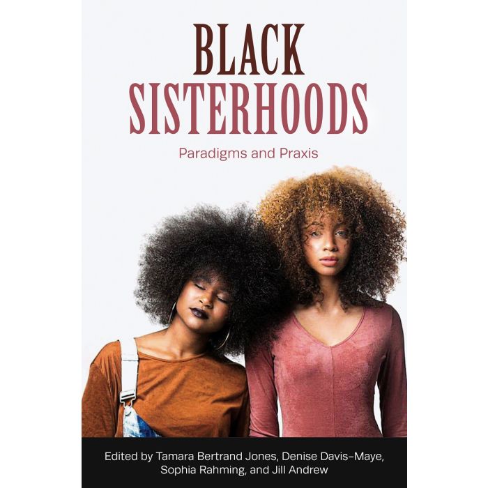 Black Sisterhoods