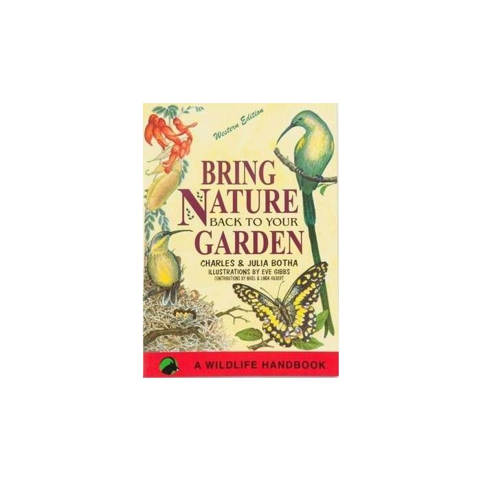 Bring Nature back to your Garden