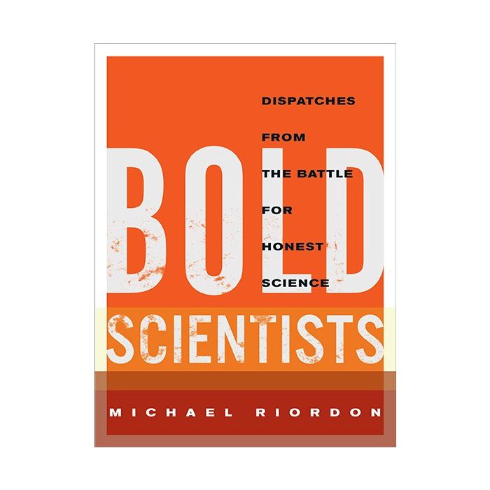 Bold Scientists