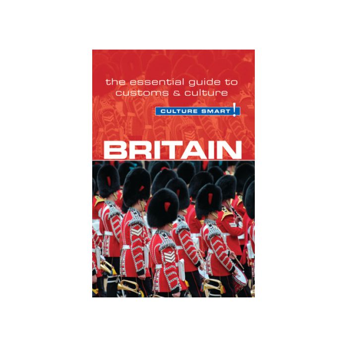 Britain - Culture Smart!