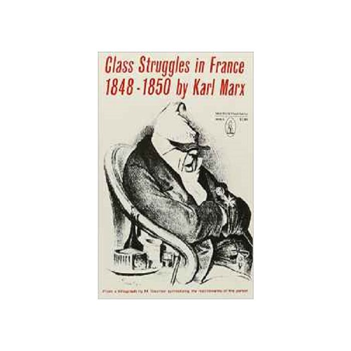 Class Struggles in France 1848-1850