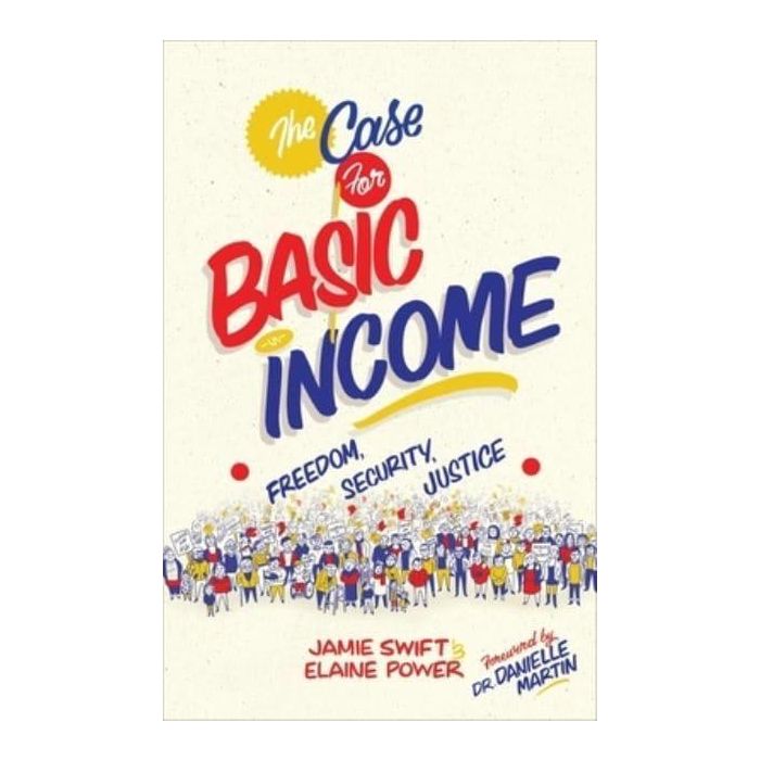 Case for Basic Income, The