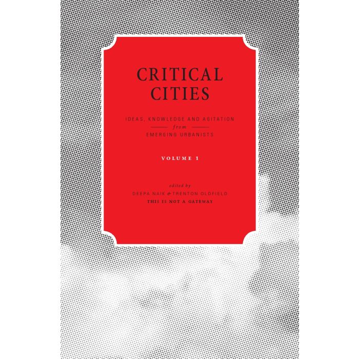 Critical Cities: Volume 1