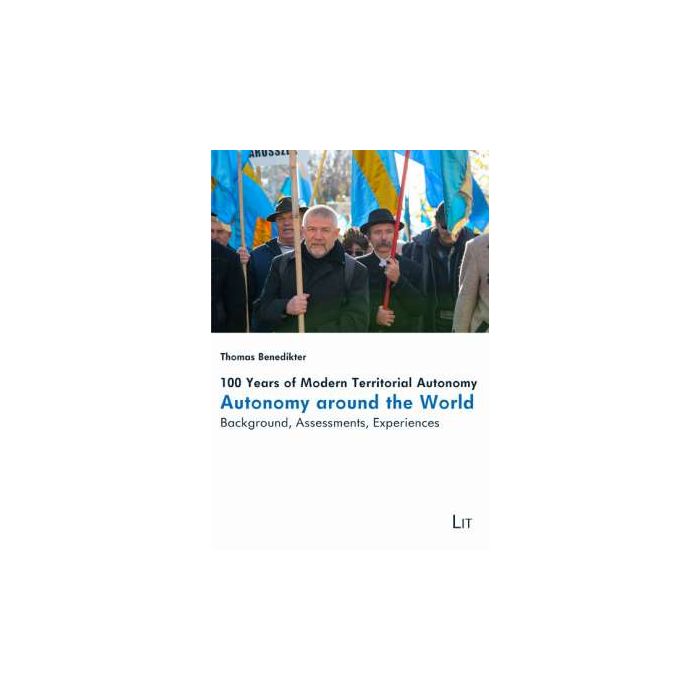 100 Years of Modern Territorial Autonomy  Autonomy around th