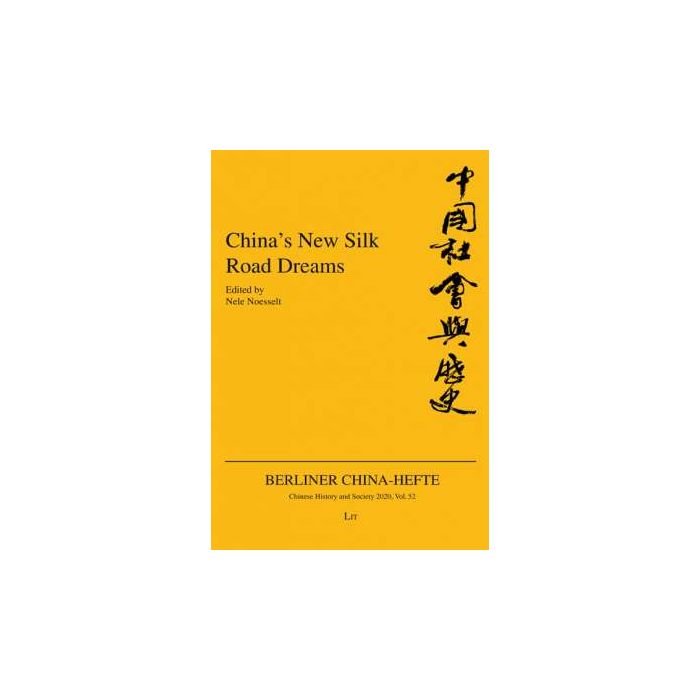 China's New Silk Road Dreams